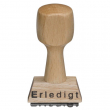  Textstempel -Erledigt-, 3,3 x 0,7 cm, Holz 